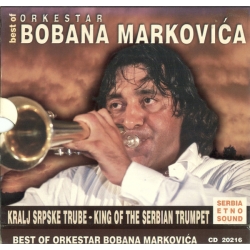  Orkestar Bobana Markovića  ‎– Kralj Srpske Trube